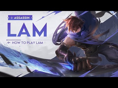 Lam Tutorial | Honor of Kings