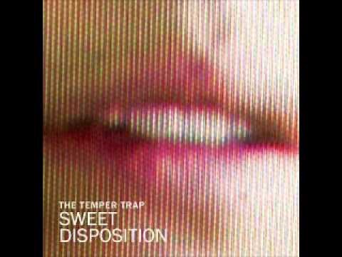 The Temper Trap - Sweet Disposition (Acapella)