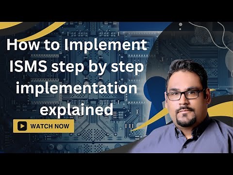 How to Implement ISMS step by step implementation explained - ISMS free training videos
