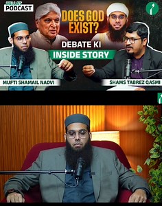815K views · 36K reactions | Podcast Does God Exist? Debate Inside Story | Mufti Shamail Nadwi | Kashmir Surveillance Services | Facebook