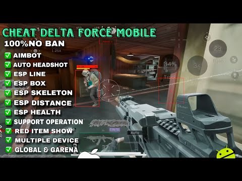 DELTA FORCE MOD MENU | DELTA FORCE MOBILE AIMBOT | GLOBAL & GARENA HACK ESP WALLHACK FREE VIP CRACK