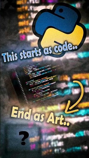 When python turn into art 3 #python #programming #cinematic