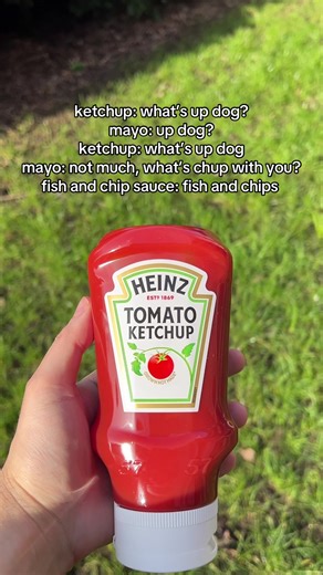 what’s up dogs? #whatsup #ketchup