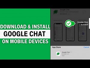How to Download and Install Google Chat App (iOS/Android)