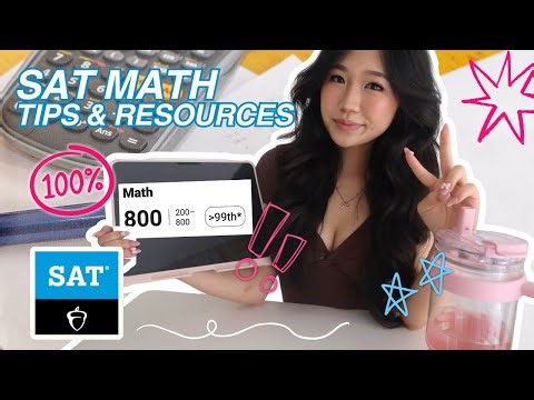 HOW I GOT 800 ON *SAT MATH* | best strats, top tips & free resources!