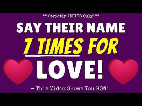 **SHOCKING** Say Their Name 7 Times & They'll LOVE YOU FOREVER !!