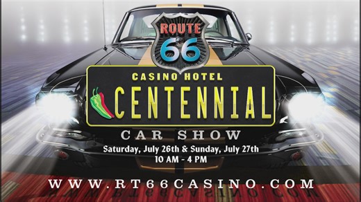 Classic cars and fun at Route 66 Casino Hotel’s Centennial Car Show