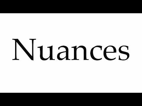 How to Pronounce Nuances