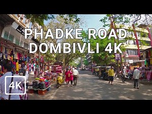 4K DOMBIVLI PHADKE ROAD WALKING TOUR | Mumbai, IN