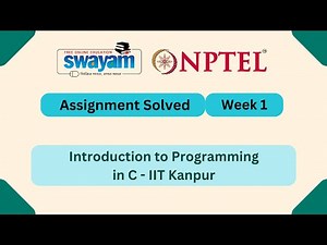 Introduction to programming in C Week 1 | MY SWAYAM | NPTEL ANSWERS 2025 #nptel #nptel2025 #myswayam