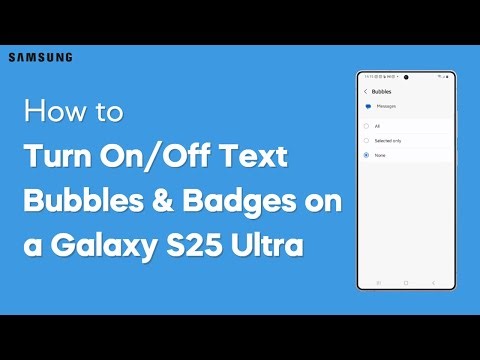 How to Turn On/Off Text Message Notification Bubbles and Badges on a Galaxy S25 Ultra