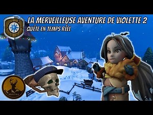 La merveilleuse aventure de Violette 2 - Quête en temps réel - RuneScape 3