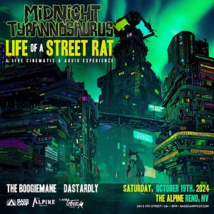 Midnight Tyrannosaurus - Life of a Street Rat Tour tickets by The Alpine