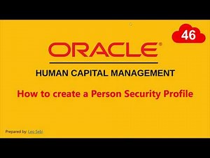 46. How to create a Person Security Profile in Oracle HCM Cloud