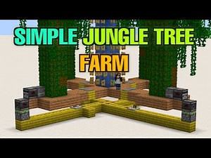 Easy Manual Jungle Tree Farm - Minecraft 1.21+
