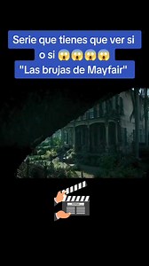 Serie | Las brujas de Mayfair🧙‍♀️ #serie #viral #fpy | Películas completas 4K