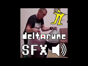 Random Videos With Deltarune SFX