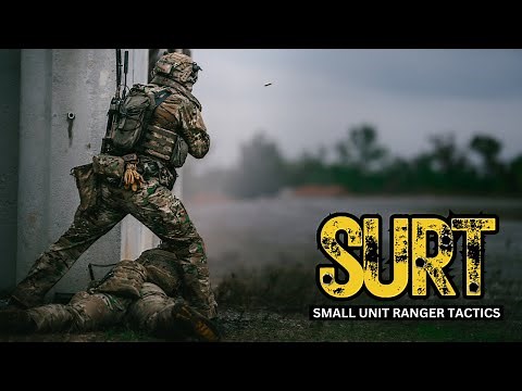 Small Unit Ranger Tactics (SURT)