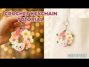 Cute Crochet Keychain Tutorial 🌸 | Easy Floral Wreath + Cat Charm | Crochet Ideas for Beginners