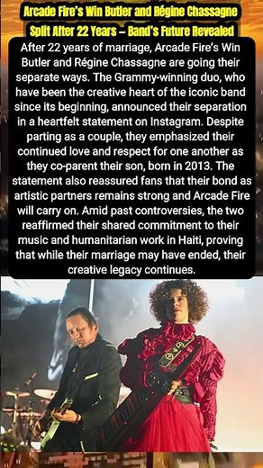 Arcade Fire’s Win Butler and Régine Chassagne Split After 22 Years, Band’s Future Revealed