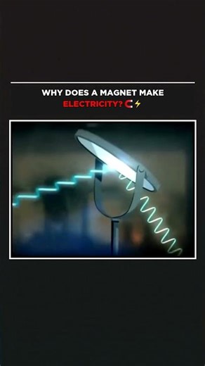 WHY DOES A MAGNET MAKE ELECTRICITY? 🧲⚡