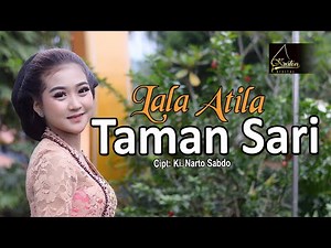 Lala Atila - Taman Sari (Official Music Video)