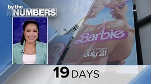 By the Numbers: Billion-dollar ‘Barbie’