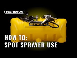 HOW TO: Bestway Ag spot sprayer operation