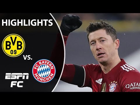 Lewandowski's brace leads Bayern to thrilling Der Klassiker win | Bundesliga Highlights | ESPN FC