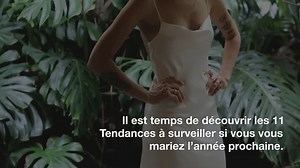 Les 11 Tendances Des Robes de Mariée à Surveiller Pour 2021