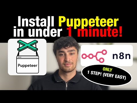 How To Install Puppeteer In n8n In Under 1 MINUTE (SUPER EASY)