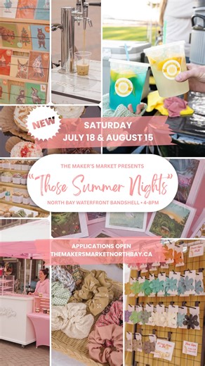 THE MAKER’S MARKET INC. on Instagram: "Cue… “Those Summer Nights” 🤭✨ 🎶 “Tell me more, tell me more 🎶 Join us for a Saturday Maker’s Market Duo at the North Bay Waterfront 📅 July 18th & August 15th Good times • live music • summer vibes • waterfront views Our email list + Maker Hub got first dibs, but public maker registration is now OPEN! 👉 Register today: themakersmarketnorthbay.ca (link in bio) We can’t wait to spend those summer nights with you by the water 💛🌊 #themakersmarket #northba