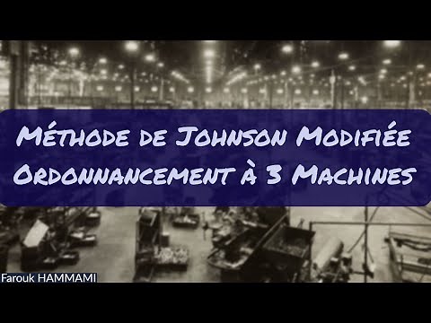 Algorithme de Johnson Modifié pour l'Ordonnancement à 3 Machines