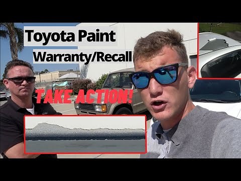 Toyota Paint Recall (WHAT TO DO)