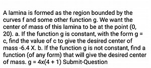 A lamina is formed as the region bounded by the curves f and so... | Filo