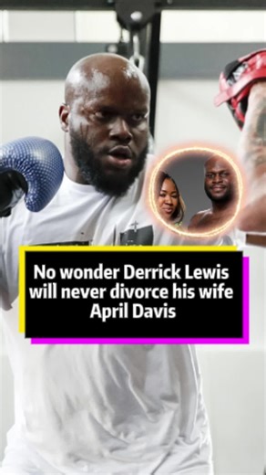 Derrick Lewis's Unique Quirks That Keep His Marriage Strong