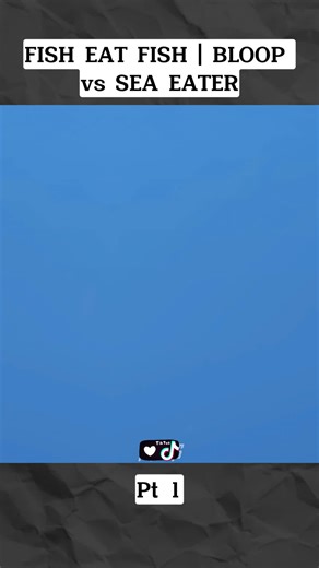 Fish Eat Fish Adventure: Part 1 Animation Battle