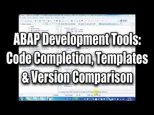 ABAP Development Tools: Code Completion, Templates & Version Comparison