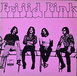 Frijid Pink - Frijid Pink