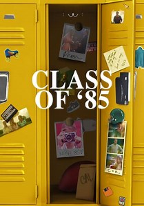 Class of '85 (2022)