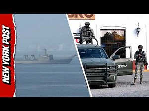 Mexican Army and Warship Deployed After Cartel Violence Rages On