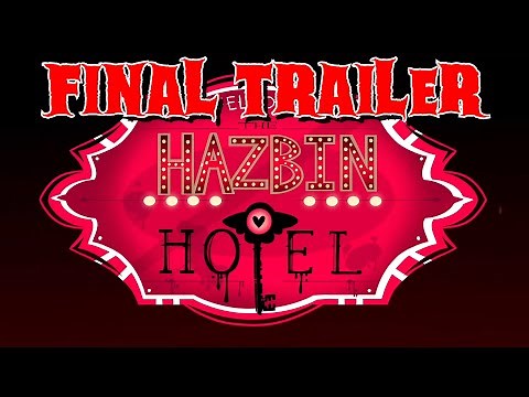 HAZBIN HOTEL (FINAL TRAILER) NOT FOR KIDS!
