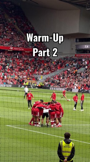 Warm-Up Part2 #LFC #LiverpoolFC #Anfield #リバプールFC #リバプール暮らし #アンフィールド #プレミアリーグ