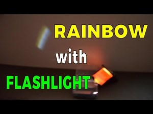 Rainbow with Flashlight