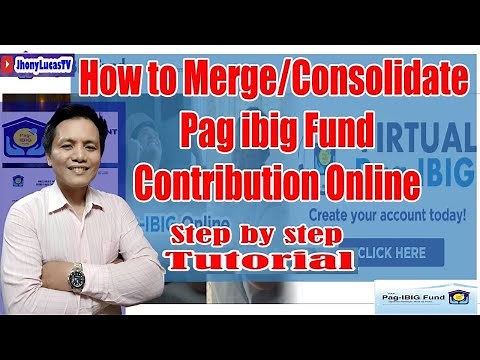 How to Merge/Consolidate Pag ibig Fund Contribution Online step by step Tutorial
