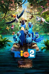 Rio 2 (2014) Videos - Trailers, Clips and Interviews