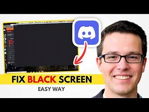 Discord Black Screen When Streaming? Try This!