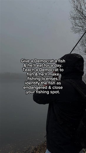Taking our freedom. #democrat #republican #left #right #fishing
