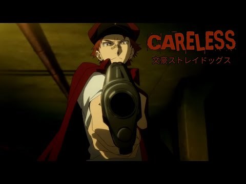 Tachihara: The 5th Hunting Dog - Bungou Stray Dogs AMV - CARELESS - Bungo Stray Dogs Season 4 AMV