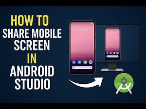 How to Share Mobile Screen in Android Studio | Real Device Screen Mirroring Guide 2025